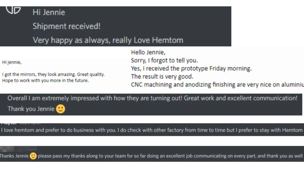 The customer's comments on the quality of the hemtom model prototype products come from the information provided by my colleague jennie.